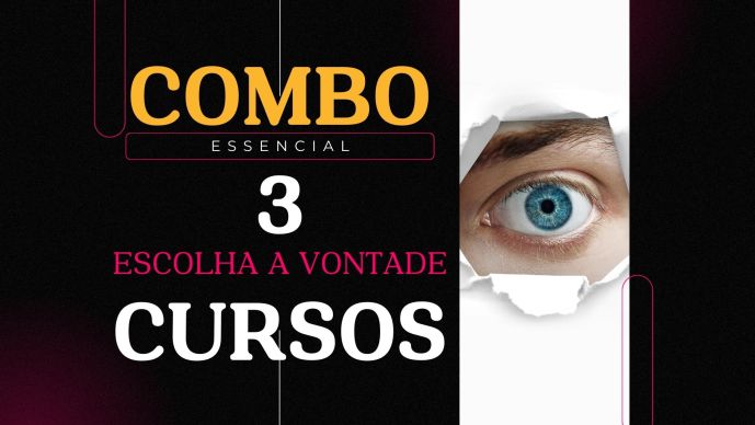 Combo Essencial - 3 CURSOS